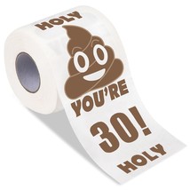 You&#39;Re 30 Printed Toilet Paper Gag Gift,Best Friend Birthday Gifts Novel... - $11.99