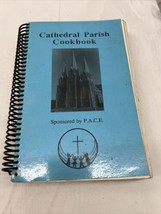 Vintage Cookbook Spiral Church Cathedral Parish By PACE 1989 Crookston MN - £31.96 GBP