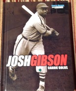 Josh Gibson By Carrie Golus Baseball HC Book 2011 - £6.19 GBP