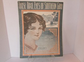 VTG THOSE DIXIE EYES OF SOUTHERN GRAY 1913 LG FORMAT SHEET MUSIC STARMER - $73.13 MXN