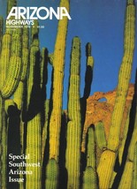 1979 NOVEMBER ARIZONA HIGHWAYS PAPAGO BASKETS YUMA CAMINO DIABLO AJO MOU... - $27.56