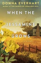 When the Jessamine Grows: A Captivating Historical Novel Perfect for Book Clubs  - £12.86 GBP