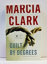 2 in 1 Book, Guilt By Degrees &amp; Guilt By Association Marcia Clark, Advance Proof - £15.73 GBP
