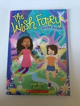 Fairies Forever (The Wish Fairy #4) - Paperback By Scott, Lisa Ann - - £2.33 GBP