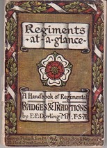 Regiments at a glance 1917 by E. E Dorling - $7.56