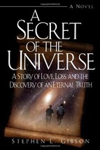 A Secret of the Universe: A Story of Love, Loss, and the Discovery of an Eternal - £8.78 GBP