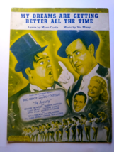 My Dreams Are Getting Better All The Time Abott &amp; Costello Sheet Music 1944 Song - $19.80