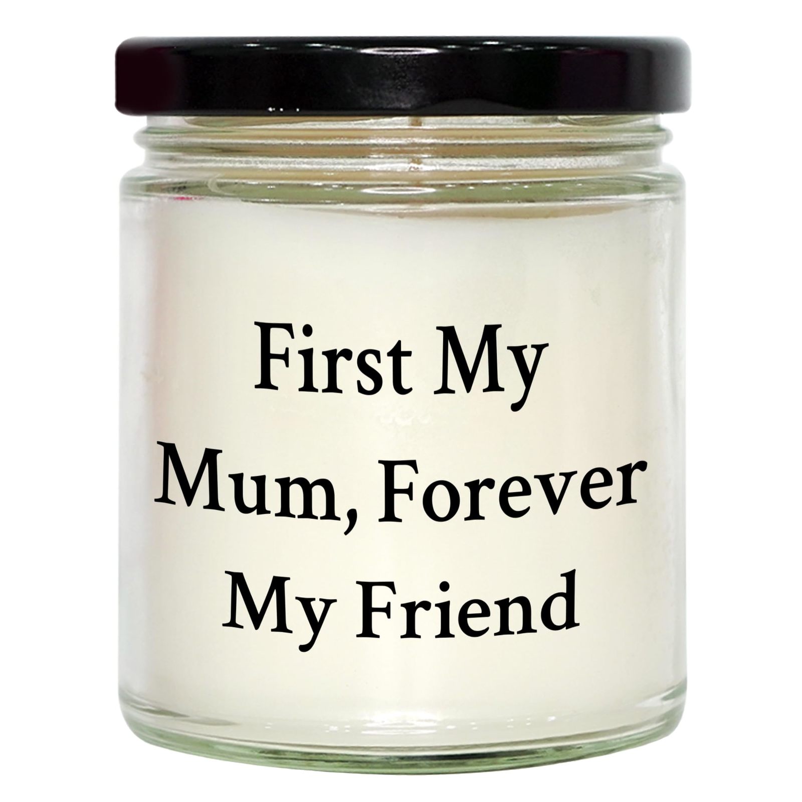 Mum's Thoughtful Gift, 9oz Vanilla Soy Candle, First My Mum, Forever My Friend,