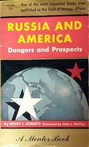 Russia And America: Dangers and Prospects by Henry L. Roberts / 1956 Mentor Bo.. - £1.77 GBP