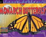 Monarch Butterfly (Life Cycles) [Paperback] Schwartz, David M. - £2.31 GBP