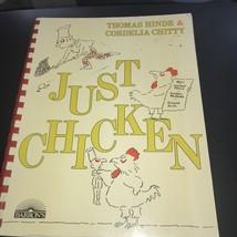 Just Chicken by Cordelia Chitty; Thomas Hinde, Barron’s, 1985, Printed In - £6.14 GBP
