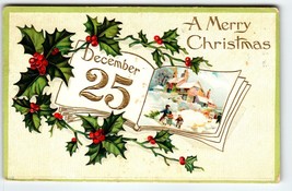 Christmas Postcard December 25 Holly Leaves Embossed 1909 Vintage Greeting - £6.38 GBP