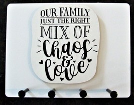 Wall Mounted Keychain Holder Rack with saying -&quot;Our Family...Chaos &amp; Love &quot;  - £15.12 GBP
