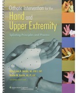 Orthotic Intervention for the Hand and Upper Extremity: Splinting Princi... - $90.06