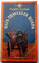 vntg 1962 NAL pb 1st Hamlin Garland MAIN-TRAVELLED ROADS 19th Century Am... - £6.11 GBP