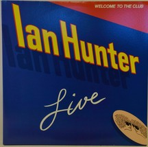 Ian Hunter Live Welcome to the Club 2 LP Vinyl Album 1980 Chrysalis CH2 1269 - £5.91 GBP