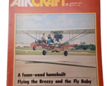 Invierno 1977 Homebuilt Avión Revista Foam-Wood / Jenny Réplica Vol 3 No 1 - $6.19