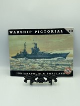 Portland Class Cruisers Indianapolis Steve Wiper Warship Pictorial #10 C... - $12.19