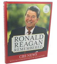 Ian Jackman, Dan Rather Ronald Reagan Remembered 1st Edition 1st Printing - £74.90 GBP