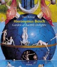 Hieronymus Bosch: Garden of Earthly Delights Belting, Hans and Bosch, Hieronymus - £19.74 GBP