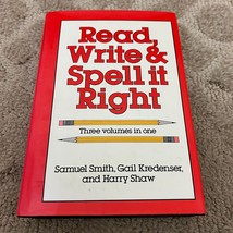 Read Write and Spell It Right Reference Hardcover Book by Samuel Smith 1982 - £9.55 GBP
