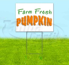 Farm Fresh Pumpkin 18x24 Yard Sign Corrugated Plastic Bandit Lawn Usa Produce - £22.52 GBP+