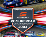 Supercars V8 Supercar Championship 2003 Highlights DVD - £17.46 GBP