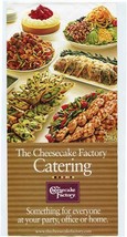 The Cheesecake Factory Catering Menu 2009 - £11.05 GBP