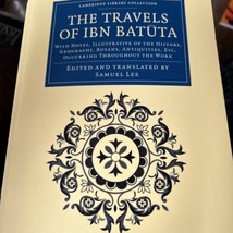 the Travels of IBN Batuta With Notes, Illustrative of the History, Geography e - £35.76 GBP