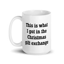Raintree Mugs Funny White Elephant Gag Gift Exchange 15 oz Coffee Mug - £19.65 GBP