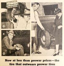 1947 Goodrich Silvertowns Tires Advertisement Outwear Prewar Automobilia... - $35.02 CAD