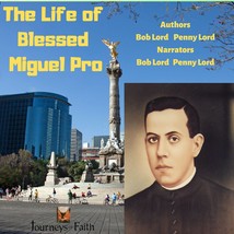 Blessed Miguel Pro Audiobook - £2.31 GBP