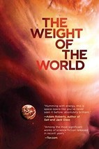 The Weight of the World Book #2 in the The Amaranthine Spectrum Series Tom Toner - £13.39 GBP