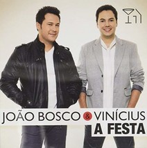 Festa [Audio CD] João Bosco and Joao Bosco - £26.24 GBP