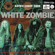 Astro-Creep: 2000 [Vinyl] White Zombie - $36.31