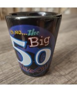 Jose Cuervo 1800 Etched Clear Shooter Shot Glasses, oh no..The Big 50 Fi... - $9.90