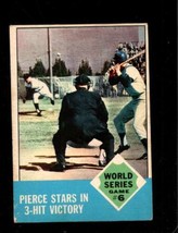 1963 Topps #147 World Series Game 6 Pierce Stars In 3-HIT Victory Vg+ *X71078 - $4.41