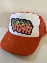 Vintage 1970s UGH! Hat Funny Trucker Hat Adjustable snapback Cap Orange - £11.55 GBP