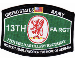 Army 13TH Field Artillery Without Fear Favor Hope Of Reward Embroidered Patch - £22.79 GBP