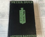 Peter Duck by Arthur Ransome copyright 1933 Junior Literary Guild 1st Ed. - $60.59