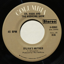 Dr. Hook And The Medicine Show *Sylvia&#39;s Mother/Makin&#39; It Natural* 45 Single - $5.32