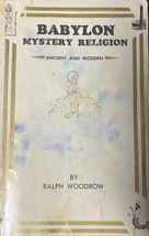 Babylon Mystery Religion: Ancient and Modern by Ralph E. Woodrow Occult ... - $74.25