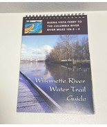 Willamette River Water Trail Guide Maps Buena Vista Ferry To Columbia River - $20.74 CAD