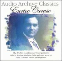 Enrico Caruso : Audio Archive Classics CD Pre-Owned - $15.20