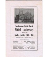 Southampton United Church Fiftieth Anniversary 1958 Historical List of M... - $4.29