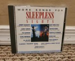 More Songs for Sleepless Nights by Various Artists (CD, Nov-1993, Sony M... - $5.22
