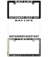 California Bay Life-Outsiders Keep Out Go Home Custom License Plate Frame - $9.58 CAD+