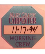 Mary Chapin Carpenter 1994 Working Crew Pass Otto Collectible Original V... - $14.95