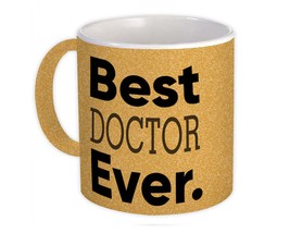 Best DOCTOR Ever : Gift Mug Occupation Office Work Christmas Birthday Grad - £12.78 GBP