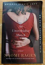 An Unorthodox Match: A Novel by Naomi Ragen (ARC, Paperback, Advance Copy) - £17.41 GBP